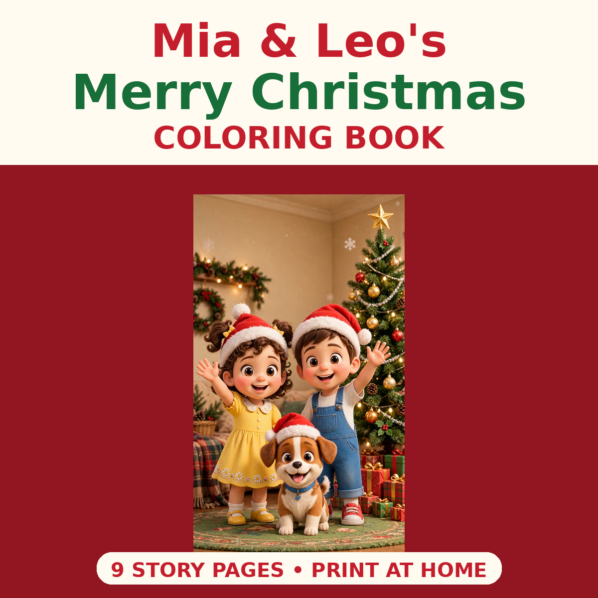 Mia & Leo's Merry Christmas Coloring Book — 9 Fun Story Pages (Ages 2–9)