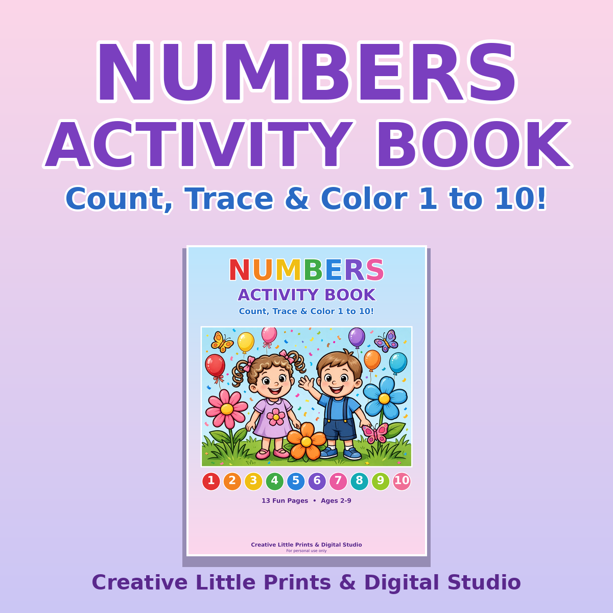Numbers Activity Book — Count, Trace & Color 1 to 10 (Ages 2–9)